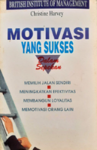 Motivasi Yang Sukses Dalam Sepekan