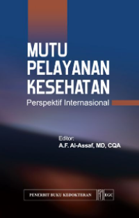 Mutu Pelayanan Kesehatan : Persfektif International