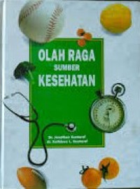 Olahraga Sumber Kesehatan