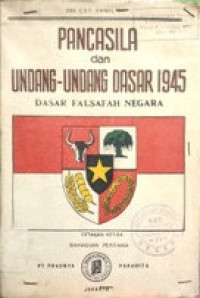 Pancasila dan UUD 45 Dasar Falsafah Negara