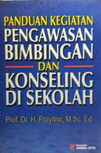 Panduan Kegiatan Pengawasan Bimbingan Dan Konseling Di Sekolah