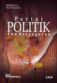 Partai Politik pun Berguguran