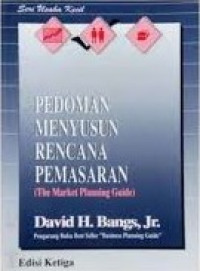 Pedoman Menyusun Rencana Pemasaran (The Market Planning Guide)