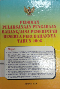 Pedoman Pelaksanaan Pengadaan Barang/Jasa Pemerintah