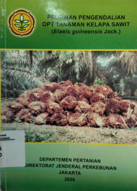 Pedoman Pengendalian OPT tanaman Kelapa Sawit