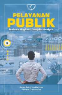 Pelayanan Publik Berbasis Regional Complex Analysis