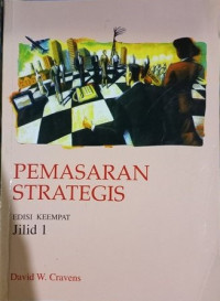 Pemasaran Strategis (Edisi Keempat : Jilid 1)