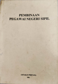 Pembinaan Pegawai Negeri Sipil