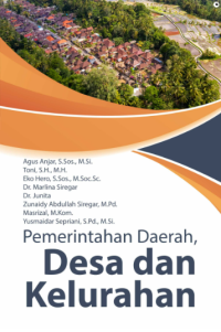 Pemerintahan Daerah, Desa dan Kelurahan