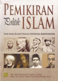 Pemikiran Politik Islam Dari Masa Klasik Hingga Indonesia Kontemporer