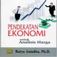 Pendekatan Ekonomi Untuk Analisis Harga