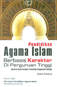 Pendidikan Agama Islam Berbasis Karakter Di Perguruan Tinggi