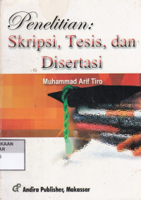 Penelitian : Skripsi . Tesis . Dan Disertasi