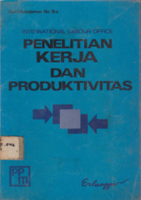 Penelitian kerja dan produktivitas