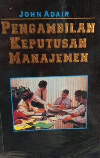 Pengambilan Keputusan Manajemen