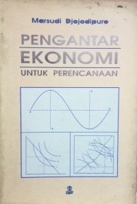 Pengantar Ekonomi untuk perencanaan