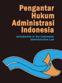 Pengantar Hukum Administrasi Indonesia