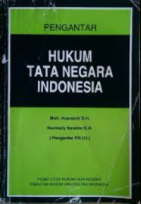 Pengantar Hukum Tata Negara Indonesia