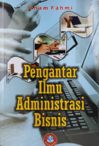 Pengantar Ilmu Administrasi Bisnis