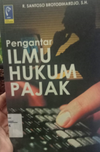 Pengantar ILmu Hukum Pajak