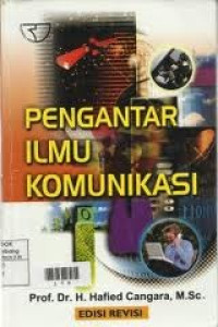 Pengantar ilmu komunikasi