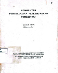 Pengantar Pengelolaan Perlengkapan Pemerintah
