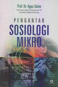 Pengantar Sosiologi Mikro