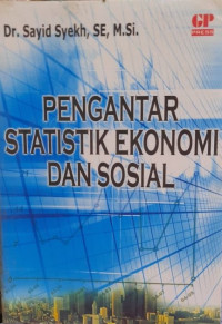 Pengantar Statistik Ekonomi Dan Sosial