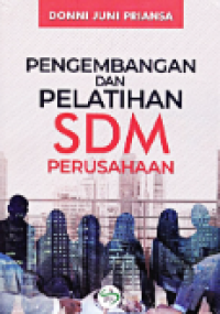 Pengembangan dan pelatihan SDM perusahaan