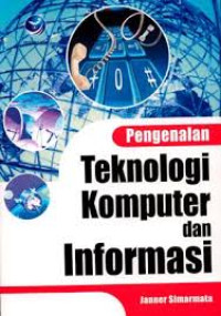 Pengenalan Teknologi Komputer Dan Informasi