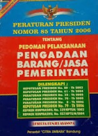 Peraturan Presiden Nomor 85 Tahun 2006