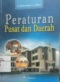 Peraturan Pusat Dan Daerah