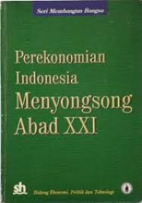 Perekonomian Indonesia menyongsong abad XXI