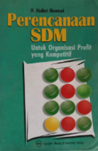 Perencanaan SDM Untuk Organisasi Profit Yang Kompetitif