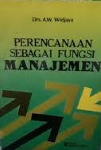 Perencanaan sebagai fungsi manajemen