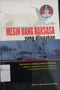 Perikanan Dan Kelautan Majene : Mesin Uang Raksasa Yang Dilupakan