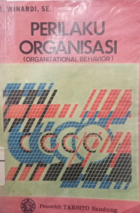 Perilaku Organisasi (Organizational Behavior)