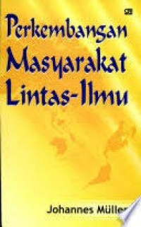 Perkembangan Masyarakat Lintas Ilmu