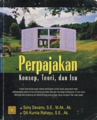 Perpajakan : konsep. teori dan isu