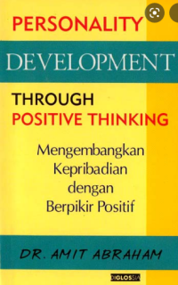 Personality Development ThroughPositive Thinking