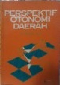 Perspektif Otonomi Daerah