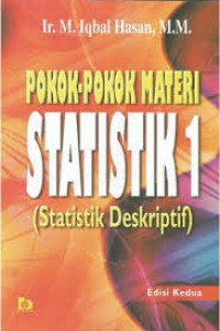 Pokok-Pokok Materi Statistik 1 (Statistik Deskriptif)