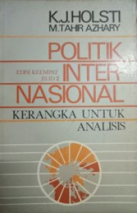 Politik Internasional kerangka untuk analisis