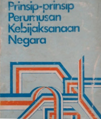 Prinsip-prinsip perumusan kebijakan negara