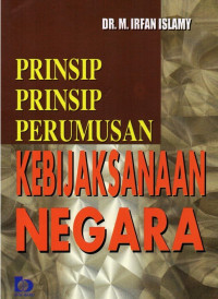 Prinsip-prinsip Perumusan Kebijakan Negara