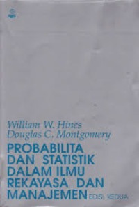 Probabilita dan statistik dalam ilmu rekayasa dan manajemen