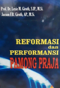 Reformasi Dan Performansi Pamong Praja