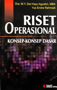 Riset Operasional : Konsep-Konsep Dasar