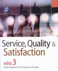 Service Quality Dan Satisfaction