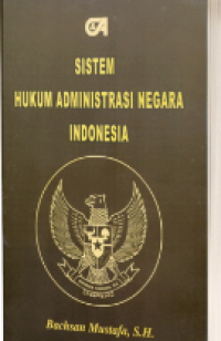 Sistem Hukum Administrasi Negara Indonesia